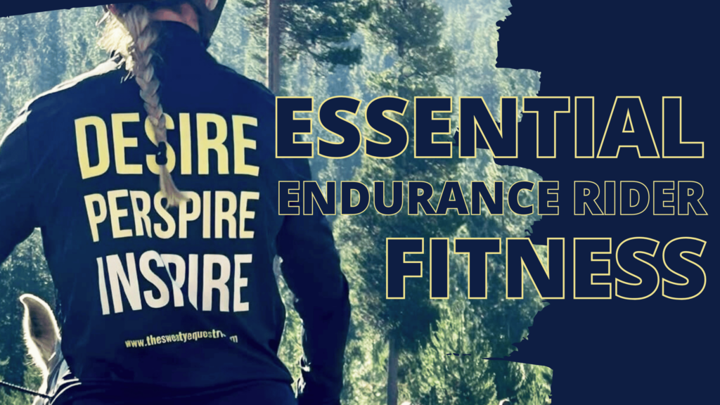 Fitness for Endurance Riding